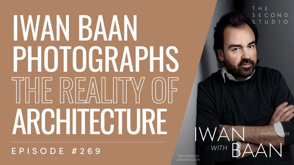 Cover Image for The Second Studio podcast featuring Iwan Baan 2022